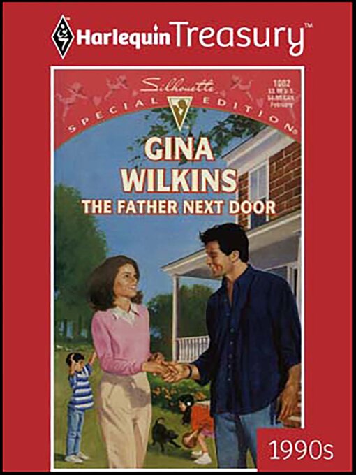 Title details for The Father Next Door by Gina Wilkins - Available